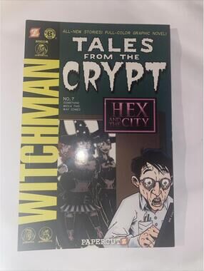 Tales from the Crypt #7: Something Wicca This Way Comes